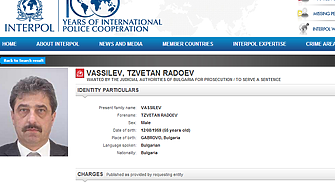Цветан Василев вече не е сред издирваните от Интерпол лица